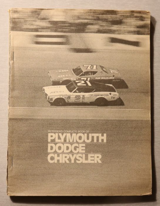Petersen´s Complete Book Of Plymouth, Dodge, Chrysler