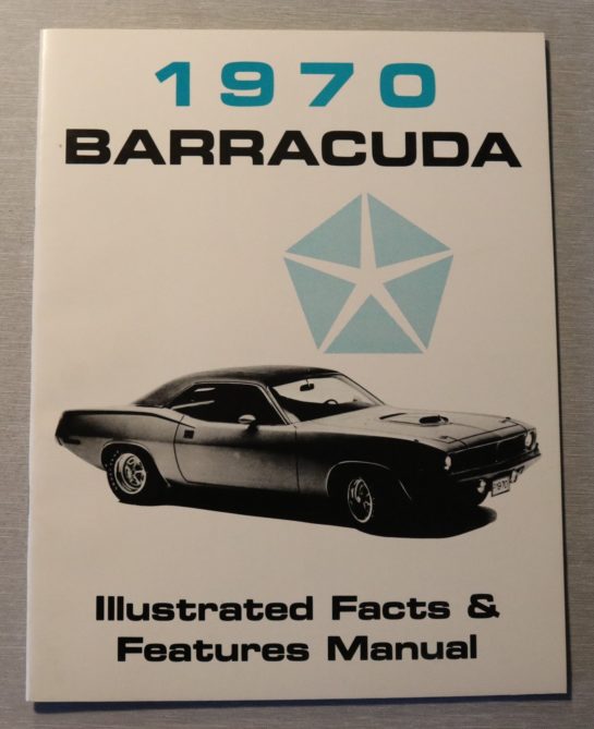 illustrated Facts & Features Barracuda 1970 Manual