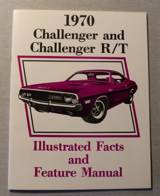 Illustrated Facts and Feature Challenger & R/T 1970 Manual