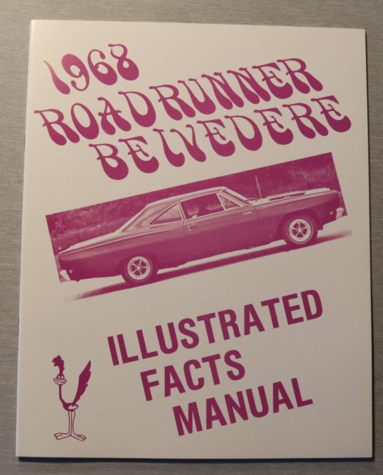 Illustrerad Facts Manual Road Runner Belvedere 1968