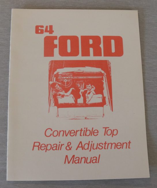 Convertible Top Repair Manual Ford 1964