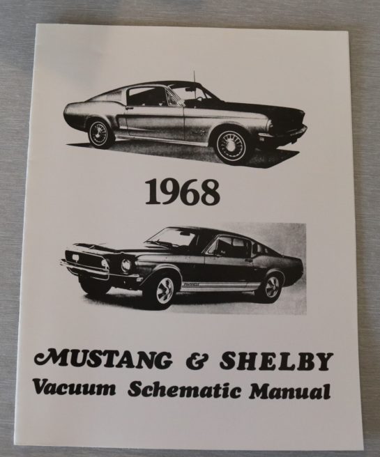 Vacuum Schematic Manual Mustang & Shelby 1968