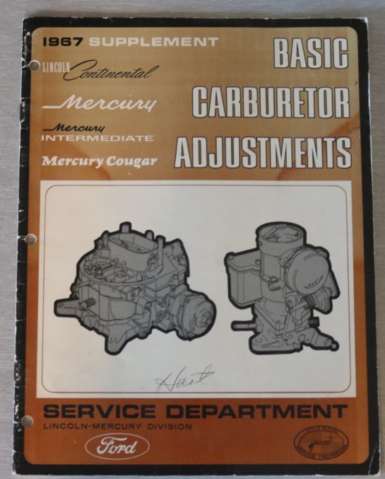 Lincoln Continental, Mercury Cougar 1967 Basic Carburetor Adjustments