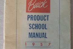 Buick 1957 Product School Manual