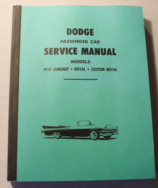 Dodge1957 Coronet - Royal - Custom Royal Service Manual