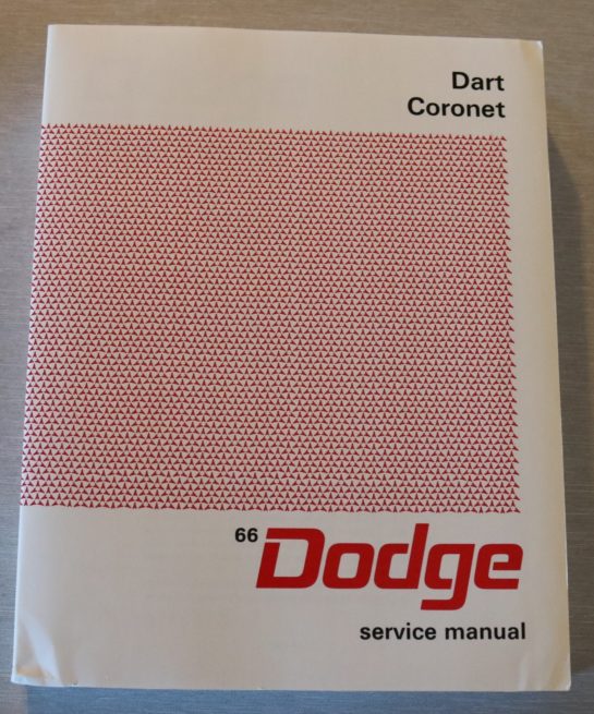 Dodge, Dart, Coronet 1966 Service Manual