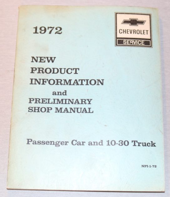 Chevrolet 1972 New Product Information & Shop Manual
