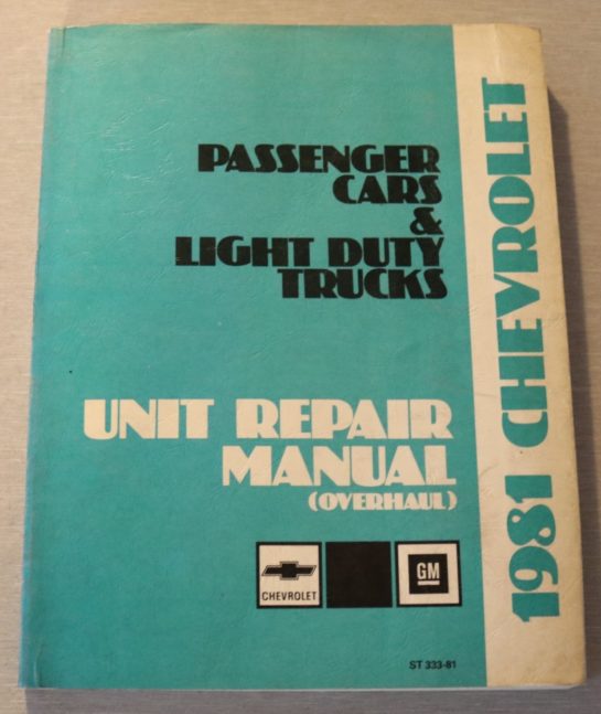 Chevrolet 1981 Unit Repair Manual